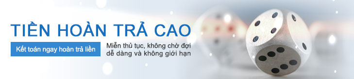 Tiền hoàn trả cao